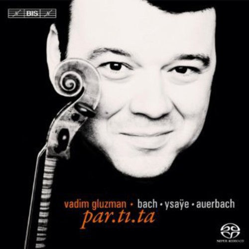 the album cover for Vadim Gluzman - Partita