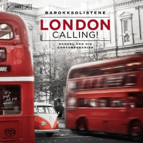 Barokksolistene / Semmingsen / Eike - London Calling - Super Audio CD