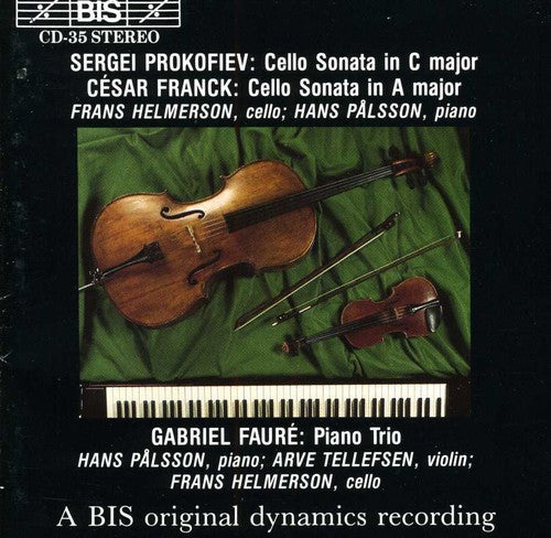 Faure / Prokofiev / Franck - Trio Op 120 / Cello Sonata Op 119 / Cello Sonata - Music CD