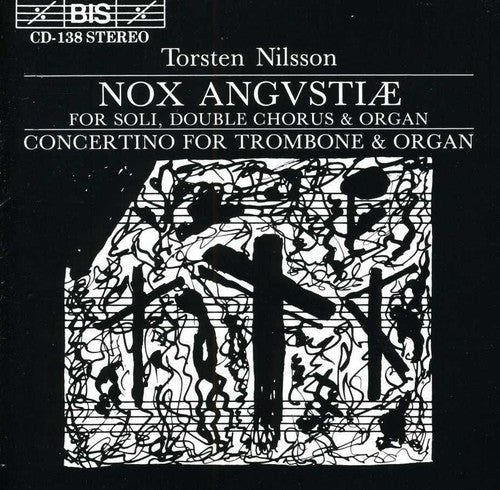 Nilsson / Motet Choir Of The Oscar Church - Night Of Anguish / Concertino For Trombone - Music CD