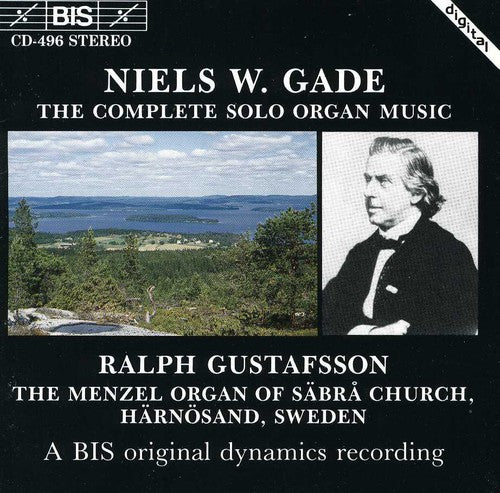 Gade / Gustafsson - Complete Solo Organ Music - Music CD