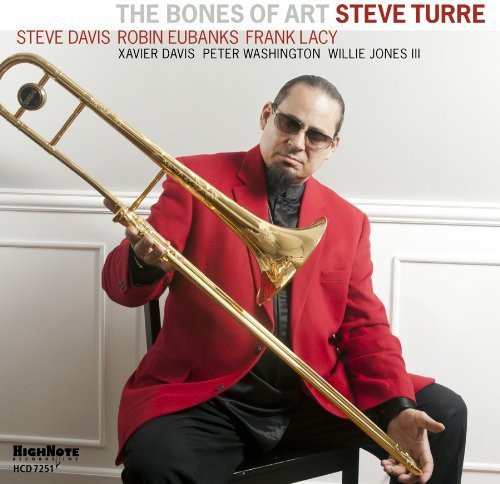 the album cover for Steve Turre - Bones of Art