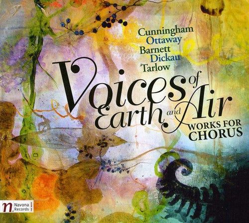 the album cover for Scott Tucker - Voices of Earth & Air: Works for Chorus