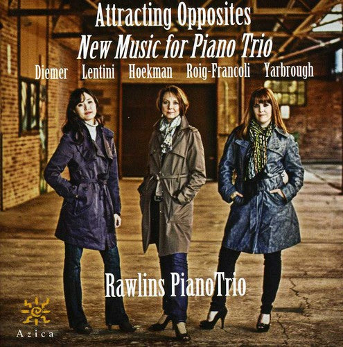 Diemer / Rawlins Piano Trio - Attracting Opposites: New Music For Piano Trio - Music CD