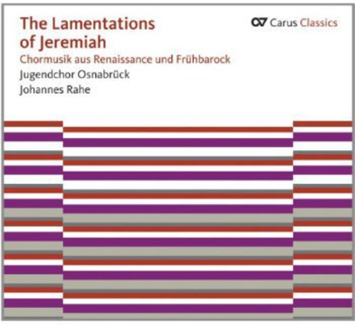 Weelkes / Youth Choir Osnabruck / Rahe - Lamentations Of Jeremiah - Music CD