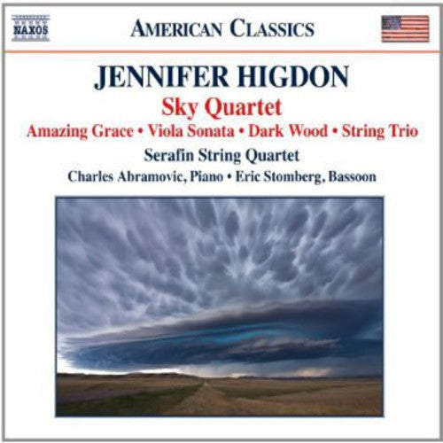 Higdon / Serafin String Quartet / Schwarz - Sky Quartet / Amazing Grace / Viola Sonata - Music CD