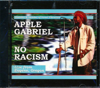 Apple Gabriel - No Racism: Live (Apple from Israel Vibration) Music CD