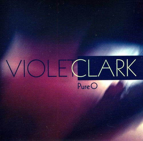 Clark,violet - Pure O - Music CD