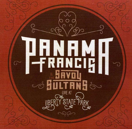 Francis,panama - Panama Francis & The Savoy Sultans: Live Liberty - Music CD