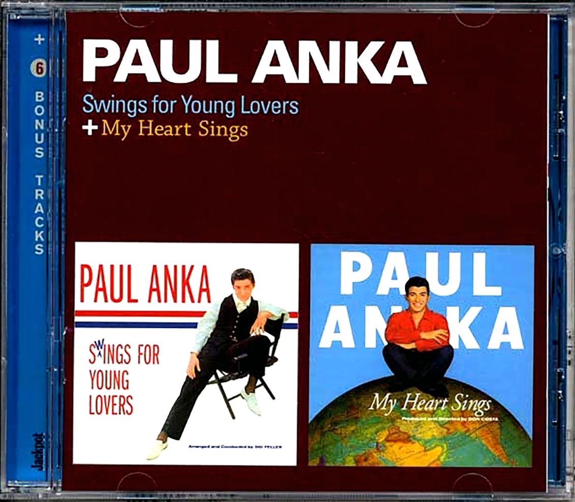 Paul Anka Swings For Young Lovers + My Heart Sings Music CD