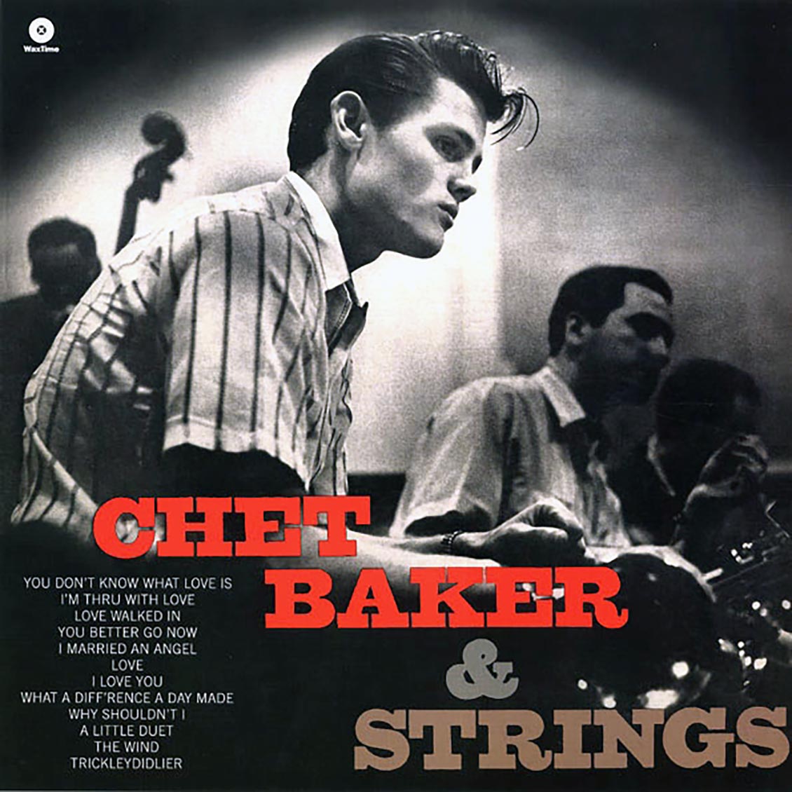 Chet Baker - Chet Baker And Strings (incl. mp3) (180g) Vinyl Record