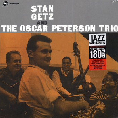 Stan Getz & Oscar Peterson Trio - Stan Getz & Oscar Peterson Trio (ltd. ed.) (180g) Vinyl Record