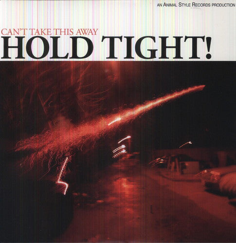 Hold Tight - Can't Take This Away - Vinyl Record