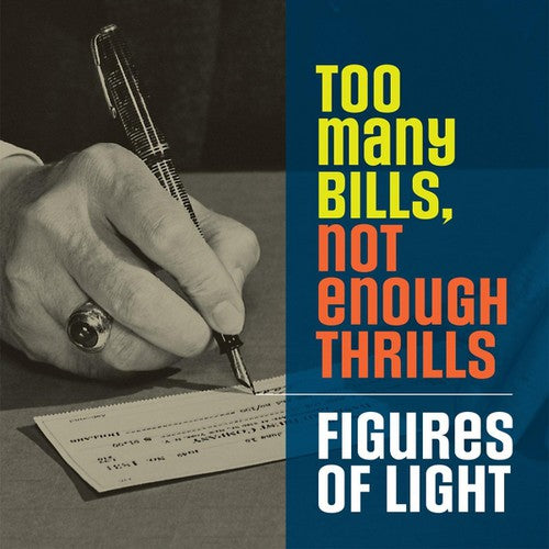 Figures Of Light - Too Many Bills Not Enough Thrills - Music CD