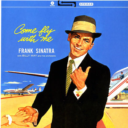 Frank Sinatra - Come Fly With Me! (+bonus track) (ltd. ed.) (180g) Vinyl Record