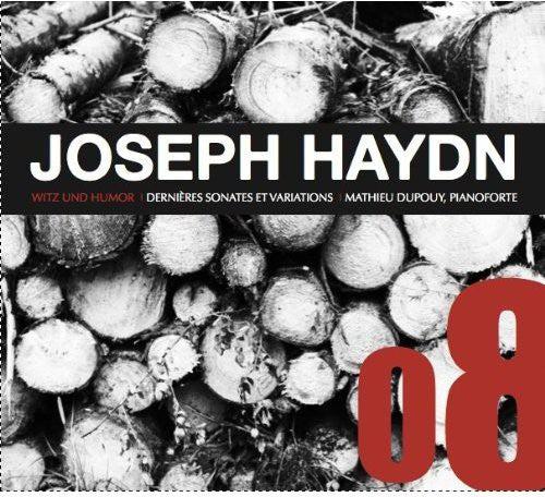 Haydn / Dupouy,mathieu - Last Sonatas & Variations - Music CD