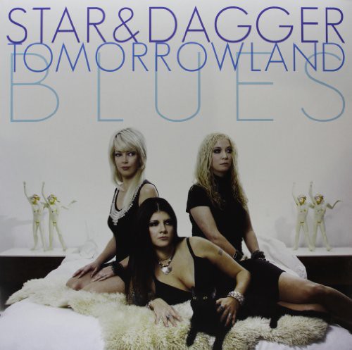 Star & Dagger - Tomorrowland [LP] Vinyl Record