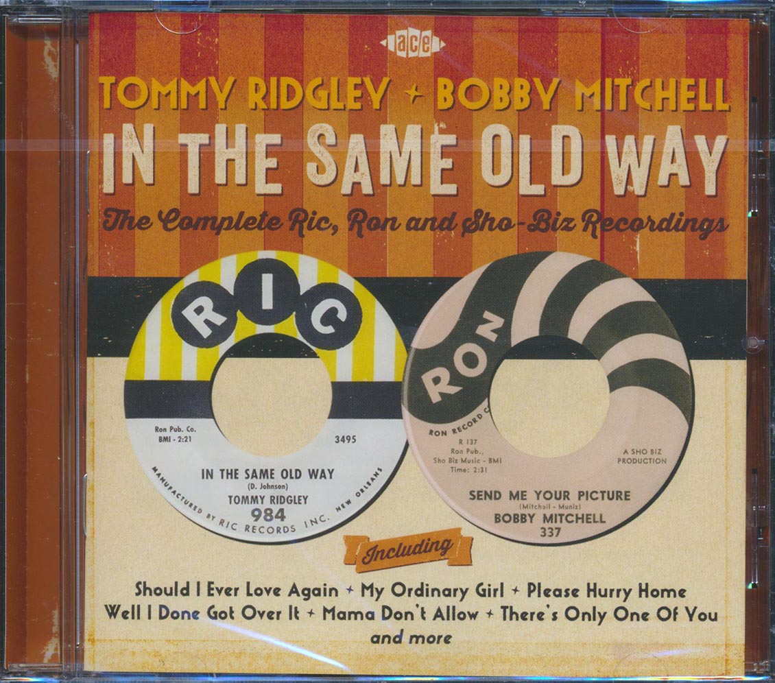 Tommy Ridgely, Bobby Mitchell - In The Same Old Way: The Complete Ric, Ron And Sho-Biz Recordings (22 tracks) Music CD