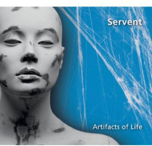 Servent - Artifacts Of Life - Music CD