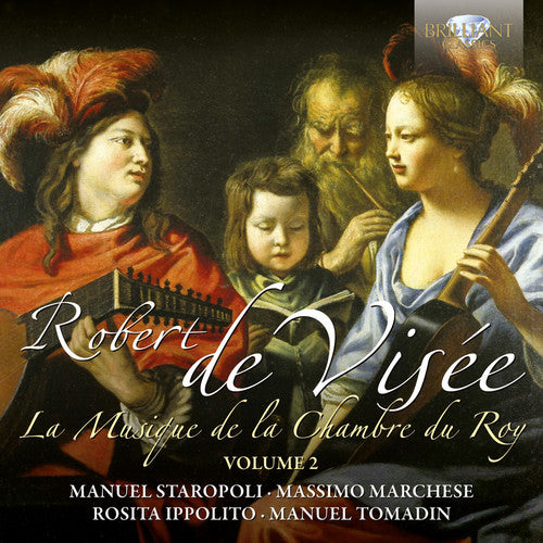 De Visee / Staropoli / Marchese / Ippolito - Musique De La Chambre Du Roy 2 - Music CD