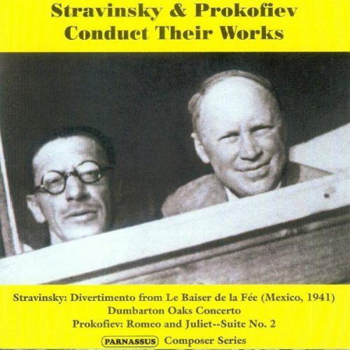 the album cover for Igor Stravinsky - Stravinsky & Prokofiev Conduct Their Works