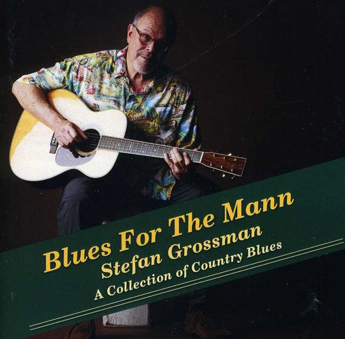 Grossman,stefan - Blues For The Mann - Music CD