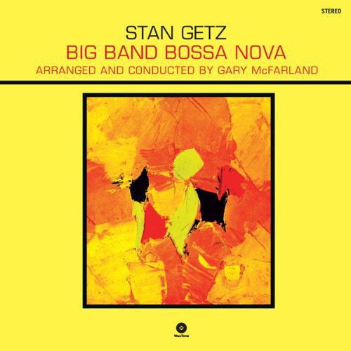 Stan Getz - Big Band Bossa Nova Vinyl Record
