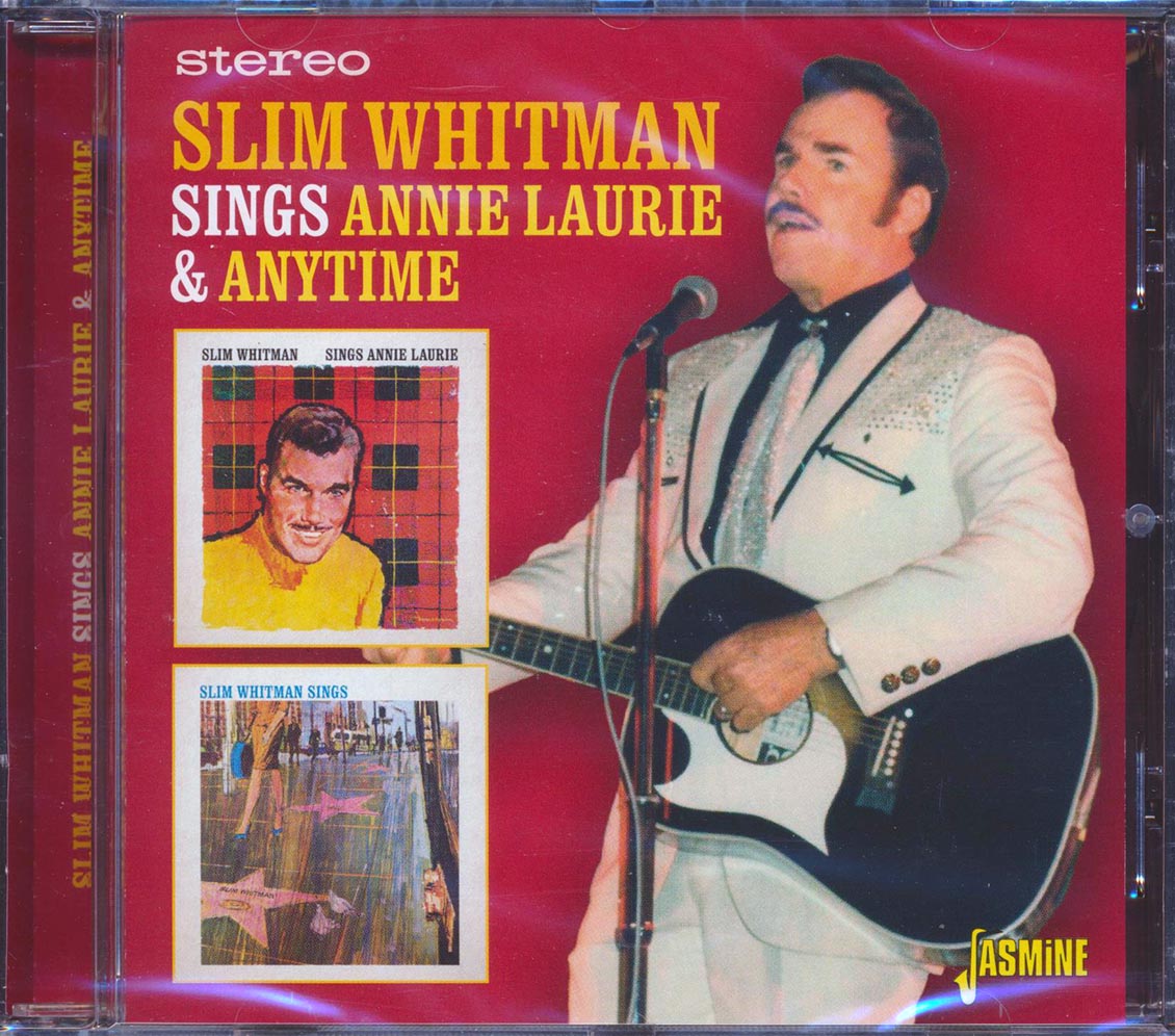 Slim Whitman - Sings Annie Laurie & Anytime Music CD