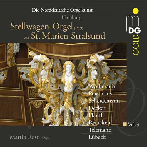 Rost,martin - Norddeutsche Orgelkunst 3: Hamburg - Music CD
