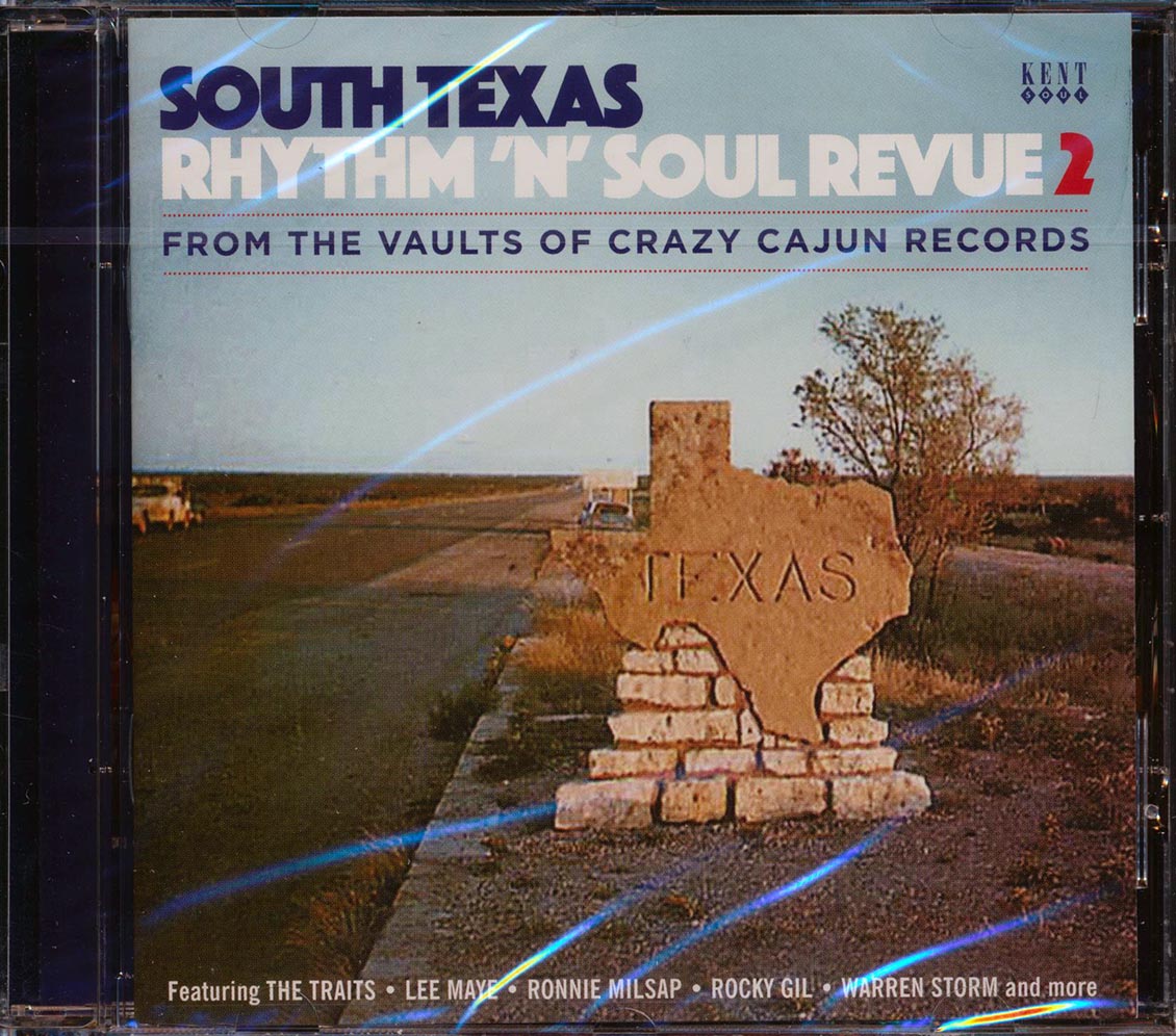 Ronnie Milsap, The Traits, Lee Maye, Etc. - South Texas Rhythm 'N' Soul Revue 2: From The Vaults Of Crazy Cajun Records (24 tracks) Music CD