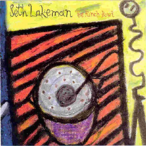 Lakeman,seth - Punch Bowl - Music CD