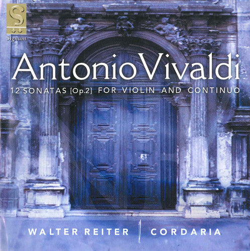 the album cover for Vivaldi / Cordaria - 12 Sonatas for Violin & Continuo Op 2
