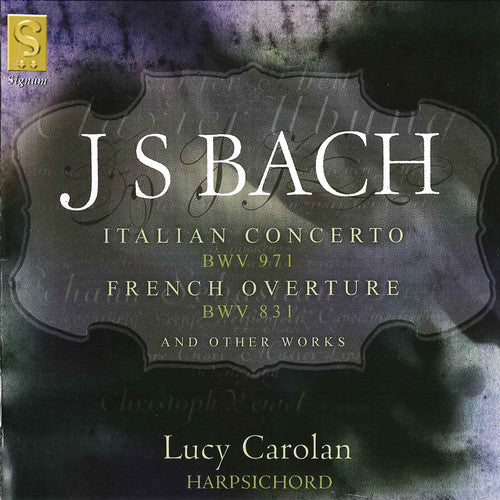 Bach / Carolan - Italian Concerto / Chromatic Fantasia & Fugue - Music CD