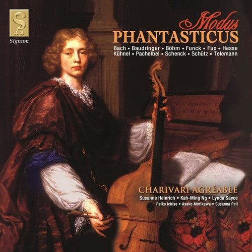 Charivari Agreable - Modus Phantasticus - Music CD