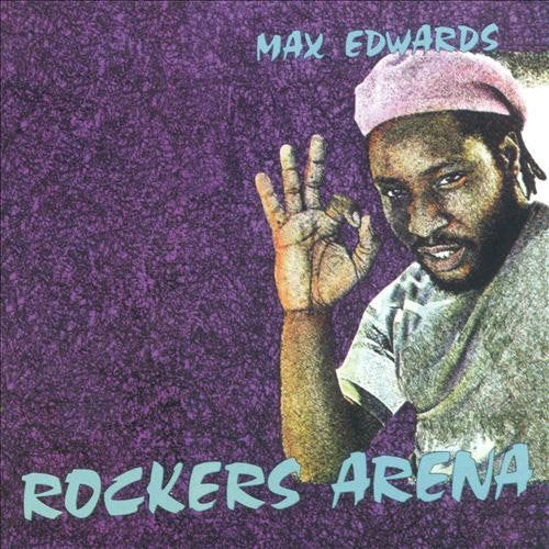 Edwards,max - Rockers Arena - Music CD