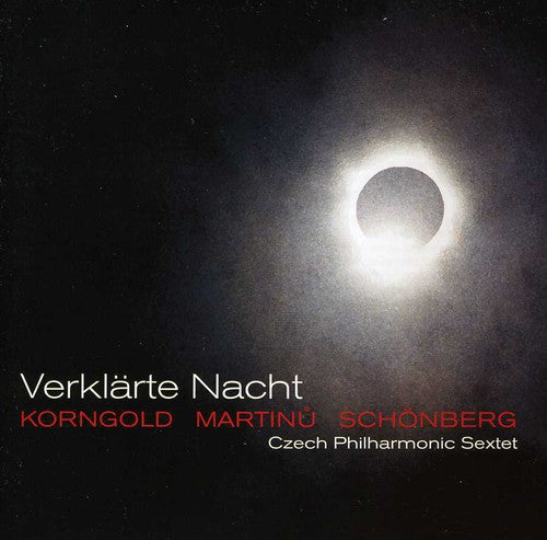 Korngold / Czech Philharmonic Sextet - Verklarte Nacht - Music CD