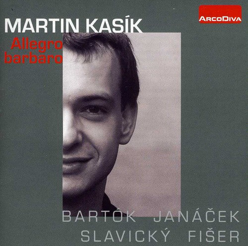 Bartok / Kasik,martin - Allegro Barbaro - Music CD