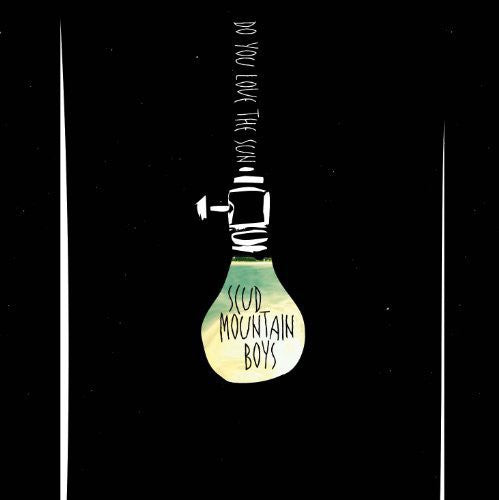 Scud Mountain Boys - Do You Love the Sun [LP] Vinyl Record