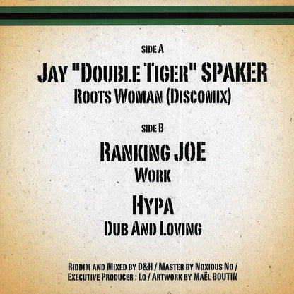 Ranking Joe - Work; Hypa - Dub And Loving  /  Jay Double Tiger Spaker - Roots Woman (Extended Mix) 12" Vinyl Record