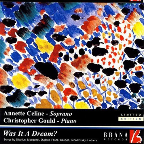 Sibelius / Massenet / Faure / Celine / Gould - Was It A Dream - Music CD