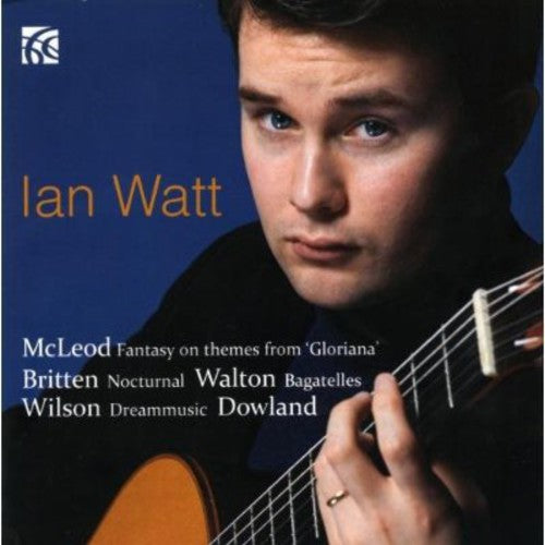 Dowland / Watt,ian - British Guitar Works - Music CD