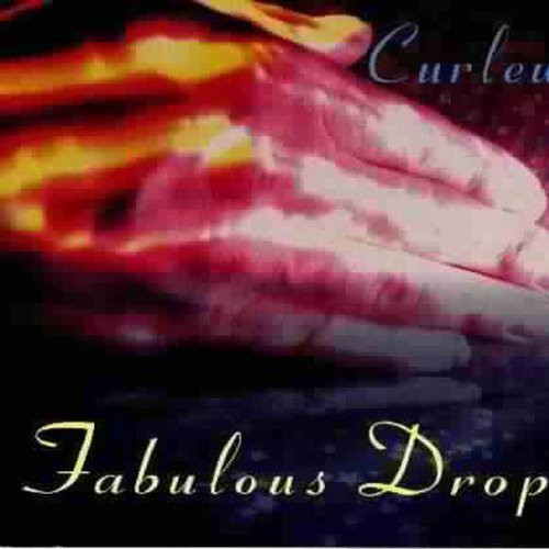 the album cover for Curlew - Fabulous Drop