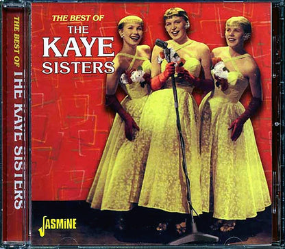 The Kaye Sisters - The Best Of The Kaye Sisters Music CD