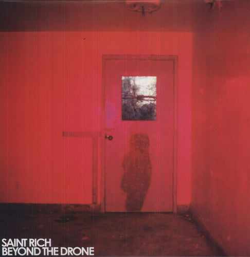 Saint Rich - Beyond the Drone Vinyl Record