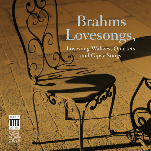 Brahms - Brahms Lovesongs - Music CD
