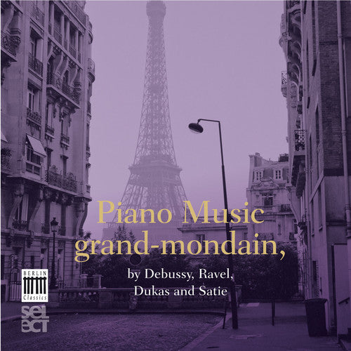 Debussy / Ravel / Dukas - Piano Music Grand-mondain - Music CD