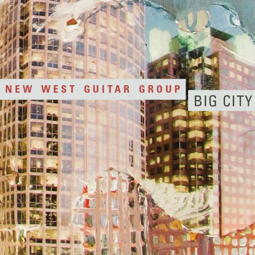 New West Guitar Group - Big City - Music CD