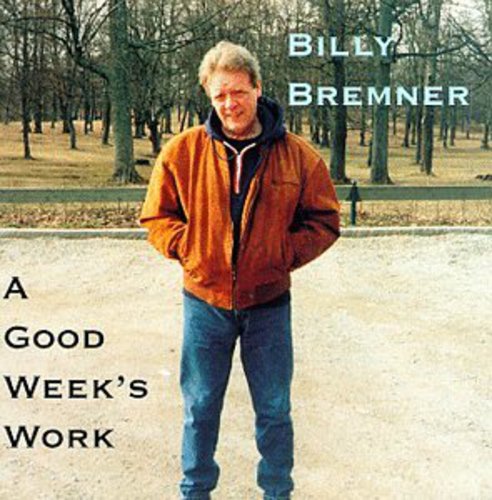 Bremner,billy - Good Week's Work - Music CD