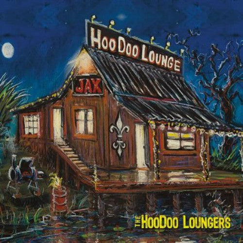 Hoodoo Loungers - Hoodoo Lounge - Music CD