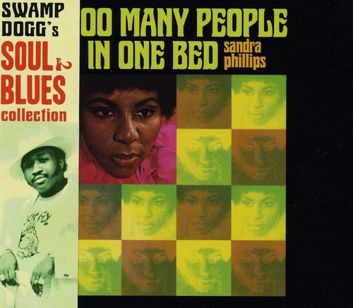 Phillips,sandra - Too Many People In One Bed - Music CD